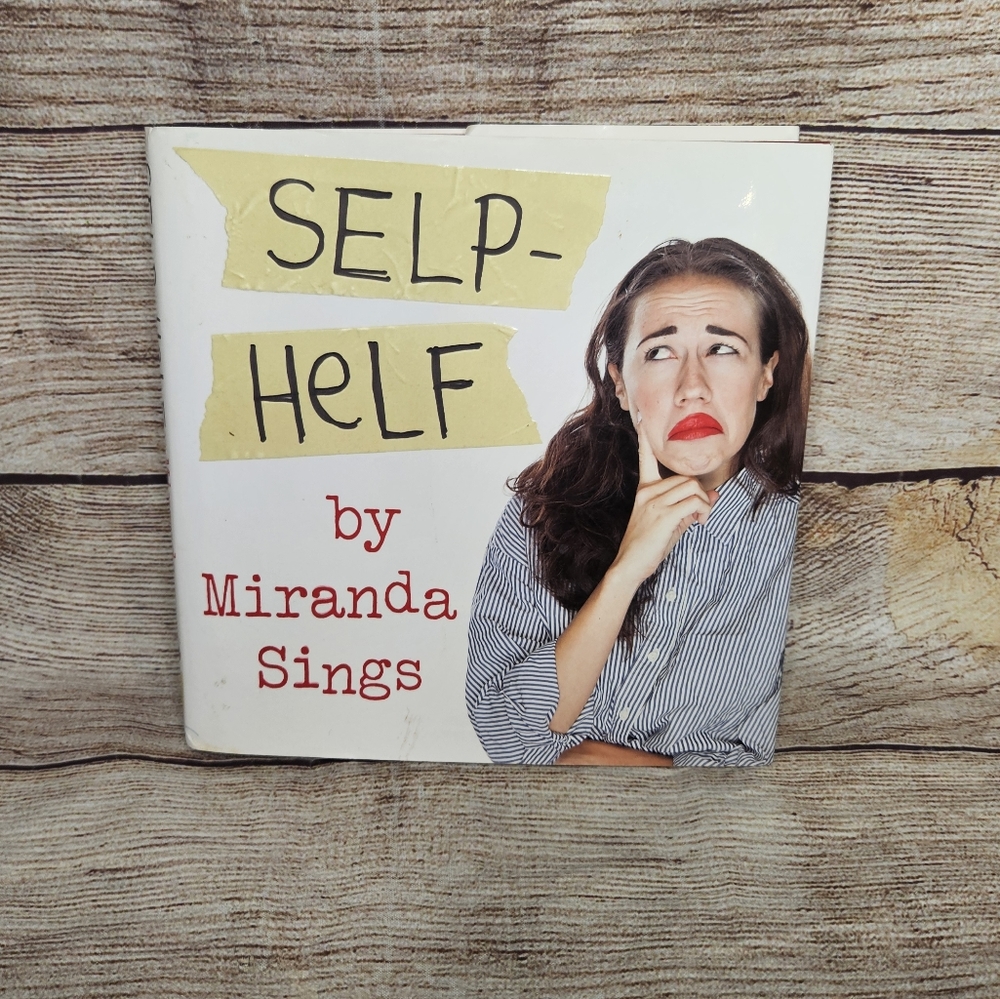 Self help by Miranda sings hard cover book